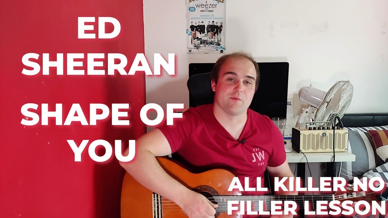 All Killer No Filler Guitar Lesson for Beginners | Shape Of You by Ed Sheeran