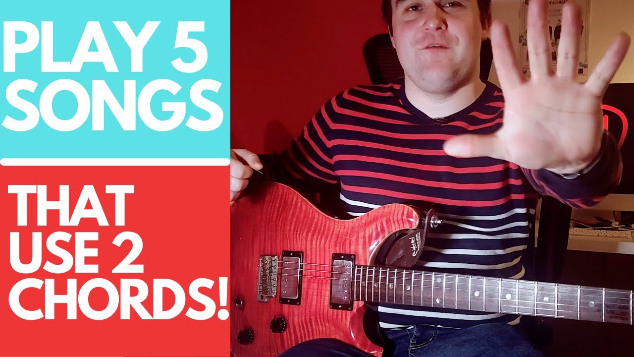 Play 5 EASY songs that use only 2 chords! | Beginner Guitar Lesson