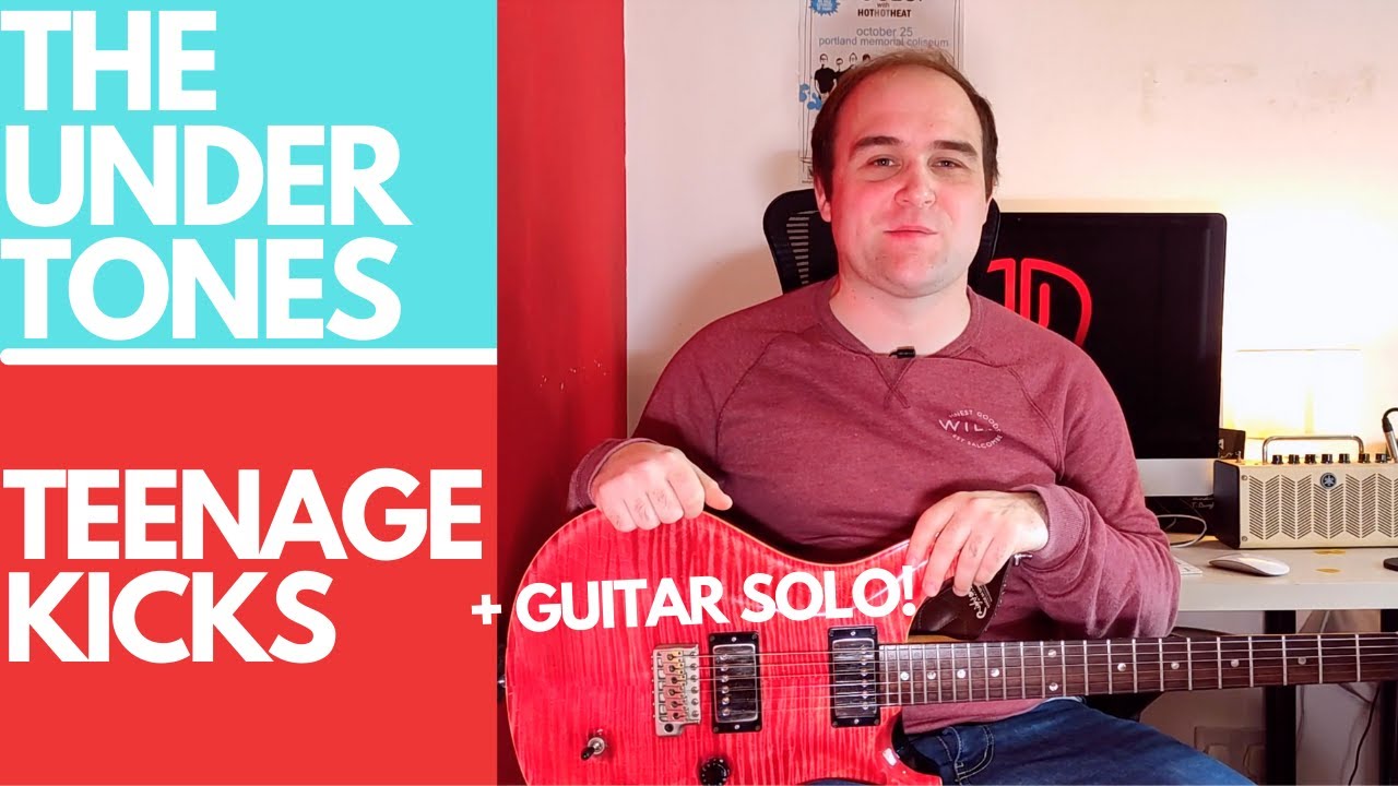 Play Teenage Kicks by The Undertones Guitar Lesson + SOLO