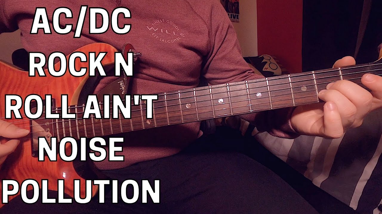 ACDC – Rock N Roll Ain’t Noise Pollution Guitar Lesson