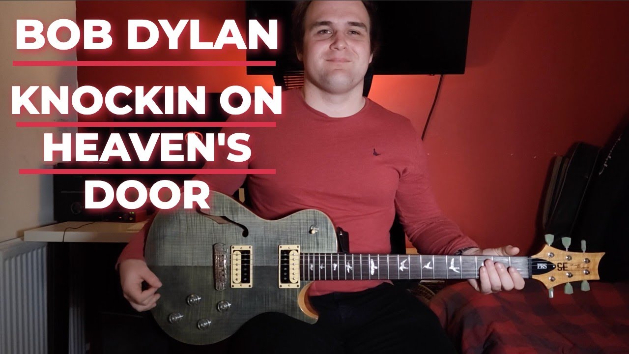 Knockin On Heaven’s Door – EASY Beginners 4 Chord Guitar Lesson (Bob Dylan)