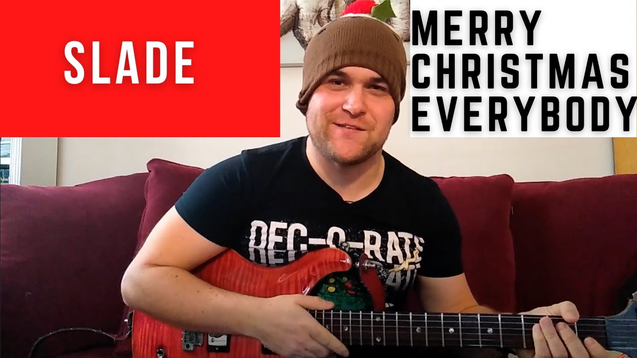 Slade – Merry Christmas Everybody Guitar Lesson