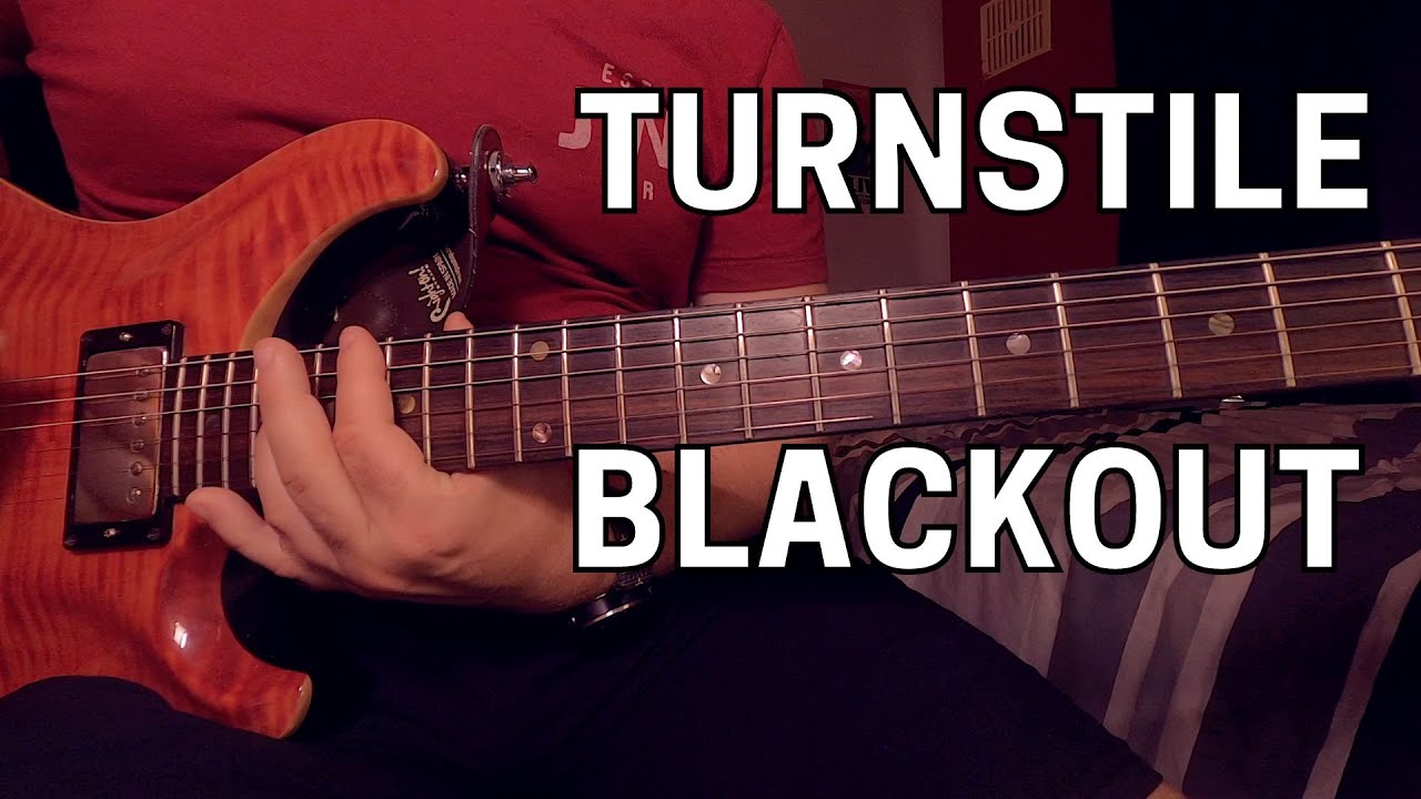 Turnstile – Blackout Guitar Lesson