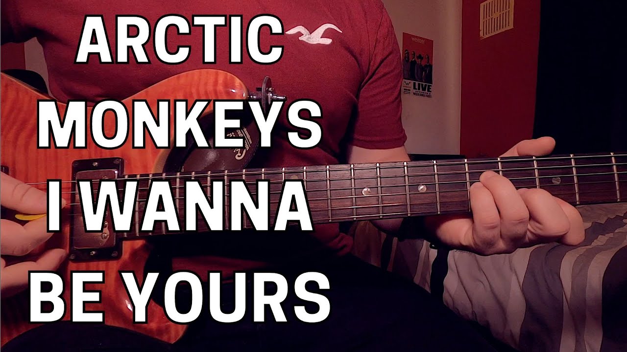 Arctic Monkeys – I Wanna Be Yours Guitar Tutorial + SOLO