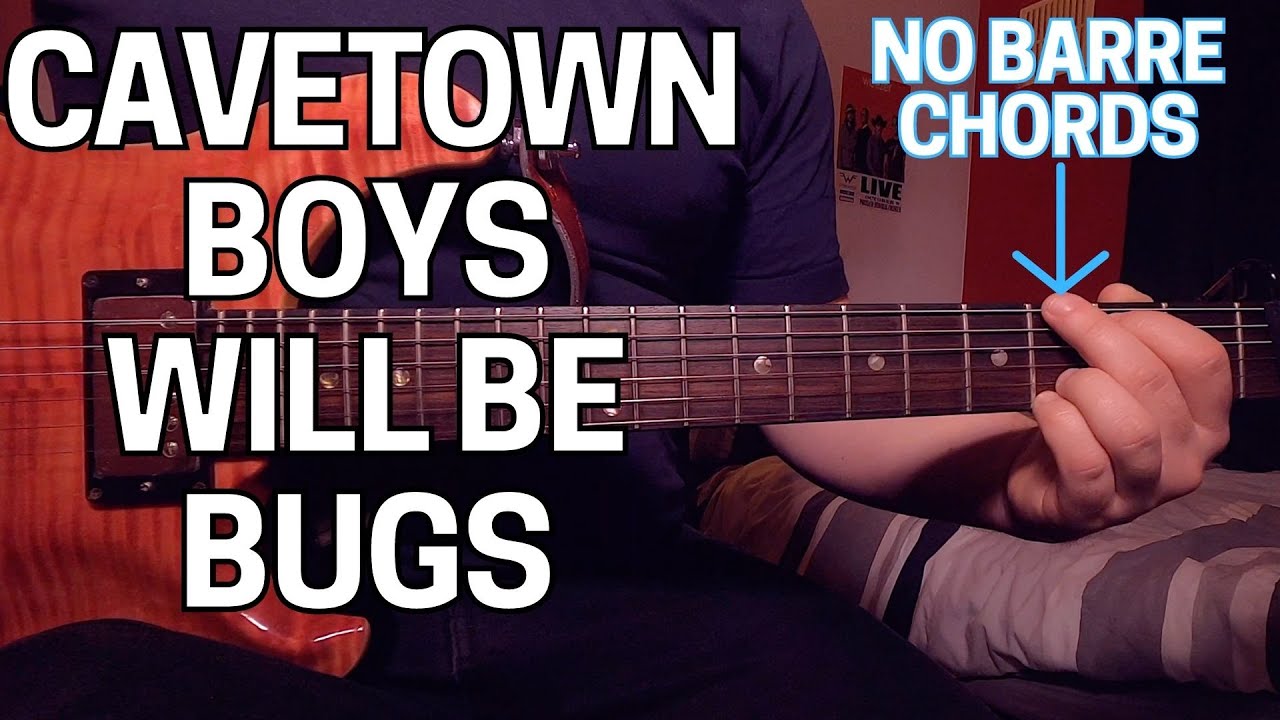 Play Boys Will Be Bugs by Cavetown with NO BARRE CHORDS!